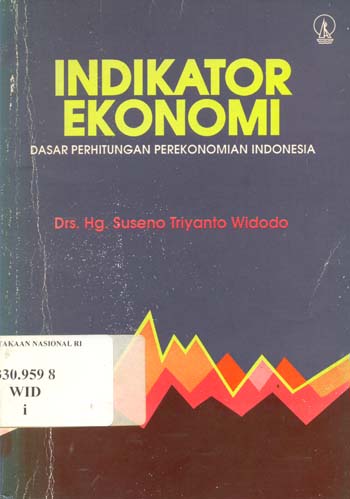 Indikator Ekonomi :  Dasar Perhitungan Perekonomia Indonesia