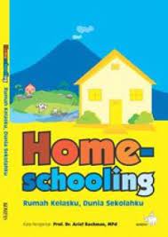 Homeschooling :  Rumah Kelasku, Dunia sekolahku