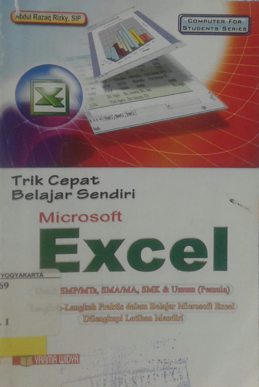 Trik cepat belajar sendiri :  Microsoft Excel