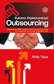 Sukses implementasi outsourcing
