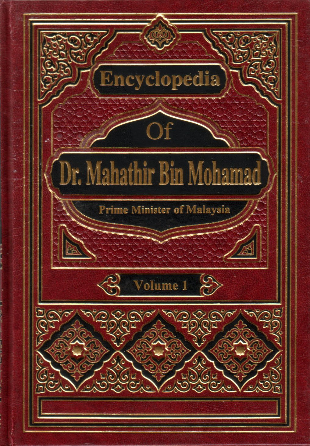 Encyclopedia of Dr. Mahathir Bin Mohamad. Prime Minister of Malaysia. Volume 8