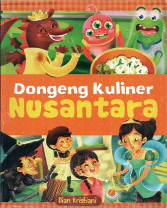 Dongeng Kuliner Nusantara