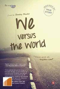 We Versus The World :  Karena Masih Ada Keajaiban Dunia