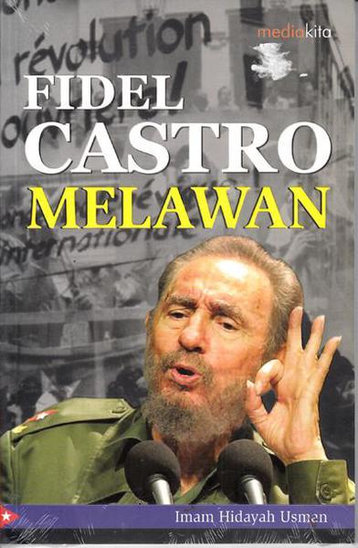 Fidel Castro Melawan