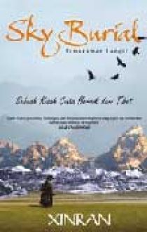 Sky burial :  Sebuah kisah cinta heroik dari tibet