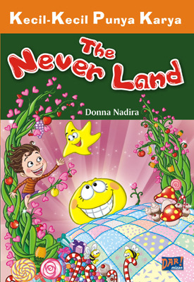 Kecil-Kecil Punya Karya :  The Never Land