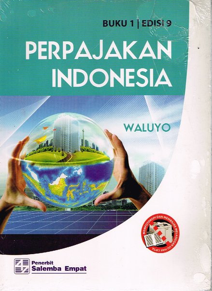Perpajakan Indonesia, Edisi 9 :  Buku 1