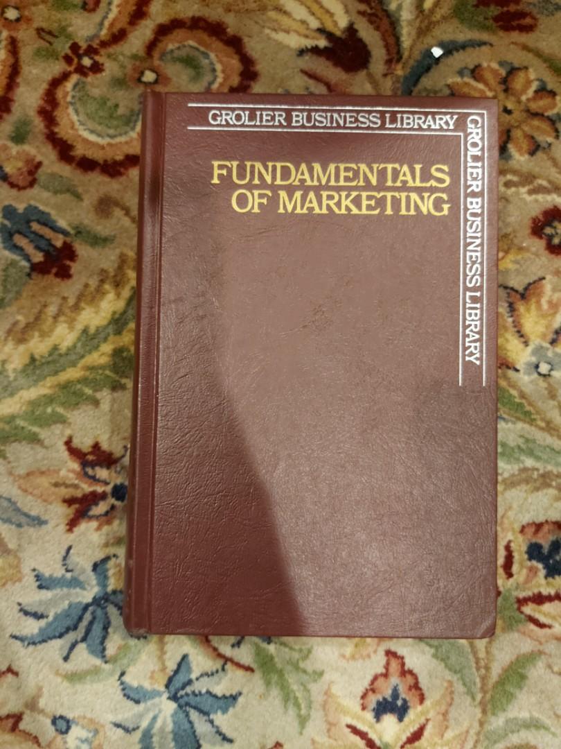 Grolier Business Library Volume 7 : Fundamental of Marketing