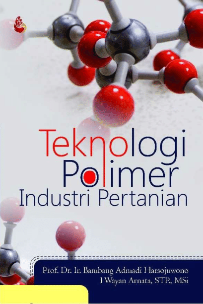 Teknologi polimer industri pertanian