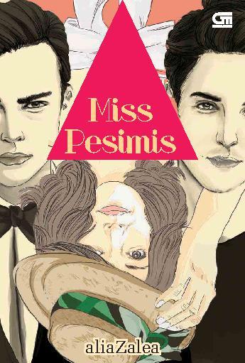 Miss Pesimis