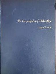 Encyclopedia of philosophy volume 3 and 4