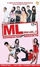 ML ( Mau Lagi ) 17 + :  Indonesian Pie Bukan American Pie