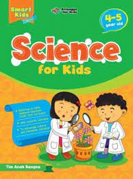 Science for Kids :  4-5 Year Old