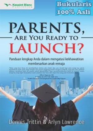 Parents, Are You Ready to Launch?