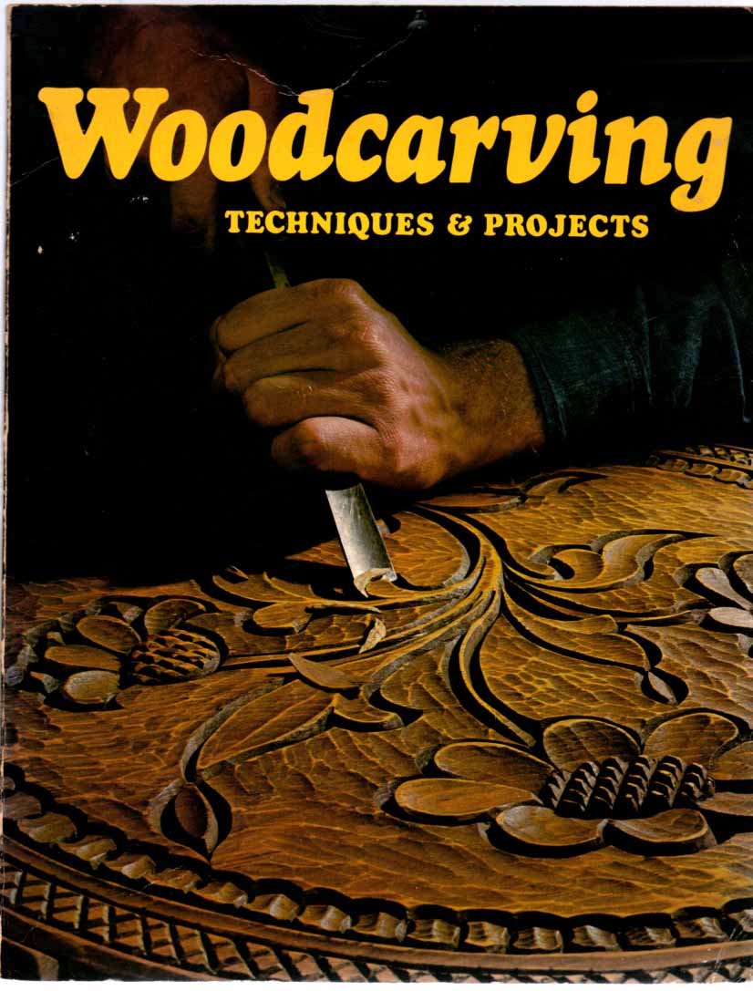 Woodcarving : Techniques & Projects