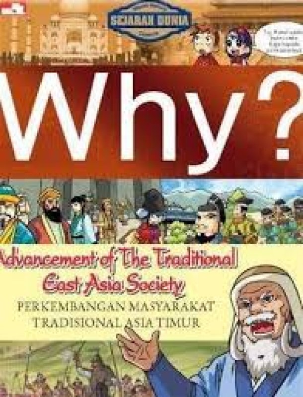 Why? Perkembangan Masyarakat Tradisional Asia Timur