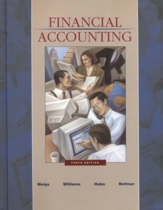 Financial accounting :  tenth edition