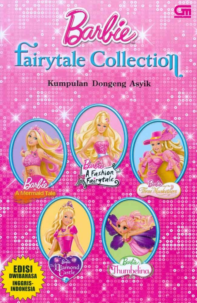 Barbie fairytale collection :  Kumpulan dongeng asyik