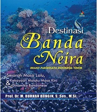Destinasi Banda Neira :  Brand parawisata Indonesia Timur