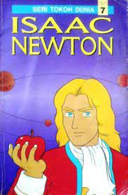 Seri Tokoh Dunia 7 :  Isaac Newton