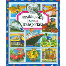 Ensiklopedia Junior: Transportasi