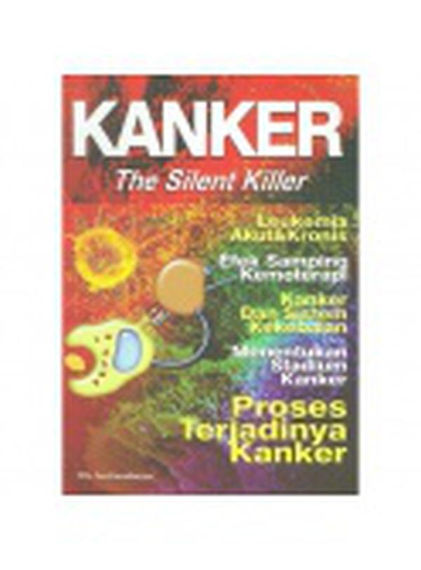Kanker :  the silent killer