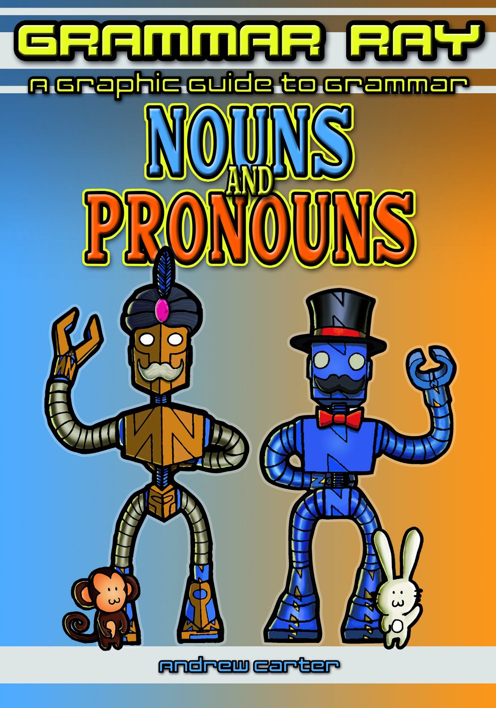 Grammar ray :  Nouns & Pronouns