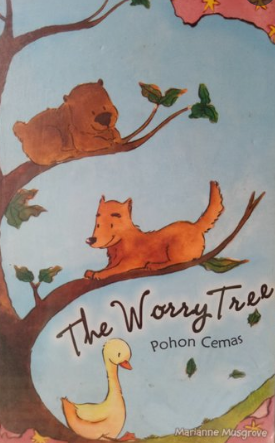The worry tree :  Pohon Cemas