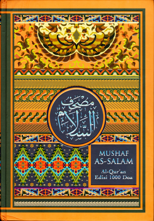 Mushaf As-Salam. Al-Qur'an Edisi 1000 Doa