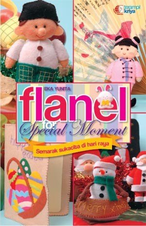 Flanel for Special Moment :  Semarak Sukacita di Hari Raya