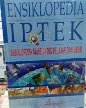 Ensiklopedia IPTEK Jilid 1 :  untuk anak, pelajar dan umum bumi - ruang dan waktu