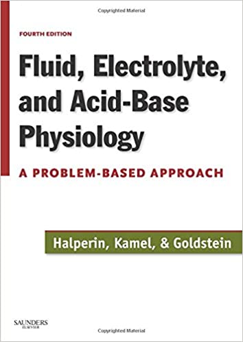Fluid, electrolyte, and acid-base physiology :  a problem-based approach