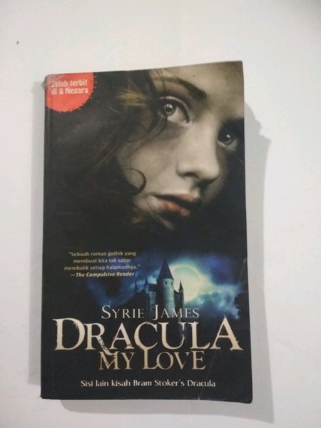 Dracula my love :  sisi lain kisah Bram Stoker's dracula