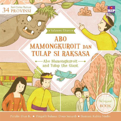 Abo Mamongkuroit dan Tulap Si Raksasa :  Sulawesi Utara