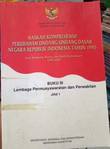 Naskah komprehensif perubahan Undang-Undang Dasar negara Republik Indonesia tahun 1945 buku VIII :  Warga negara dan penduduk, hak asasi manusia, dan agama