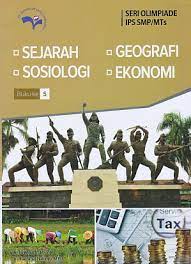 Seri Olimpiade IPS SMP/MTs :  Sejarah, geografi, sosiologi, ekonomi (buku ke-5)