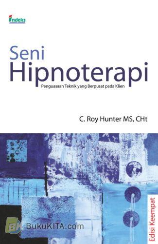 Seni hipnoterapi :  penguasaan teknik yang berpusat pada klien
