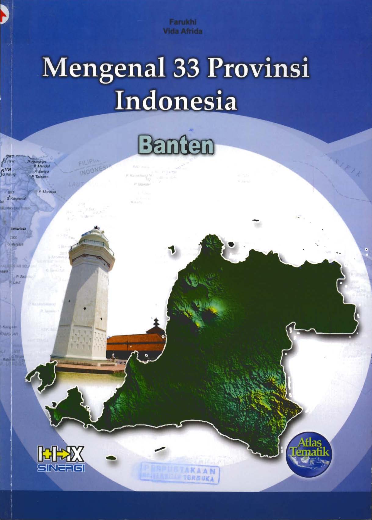 Mengenal 33 Provinsi Indonesia : Banten