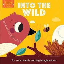Slide and see : meet the animals :  for small hands and big imaginations