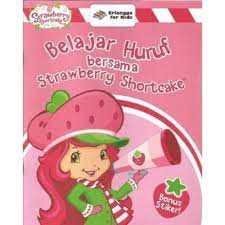 Belajar Huruf Bersama Strawberry Shortcake