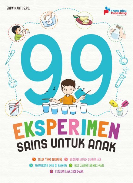 99 Eksperimen sains untuk anak