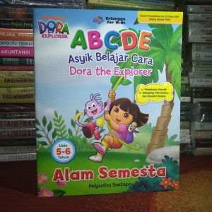ABCDE (Asyik belajar cara dora the explorer ) Alam Semesta usia 4-5 tahun