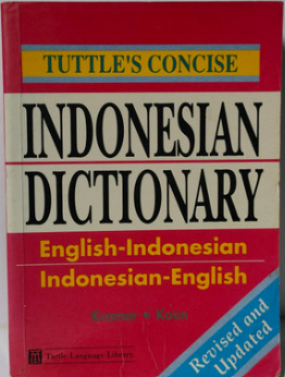 Tuttle's Concise Indonesian Dictionary :  English - Indonesian | Indonesian - English