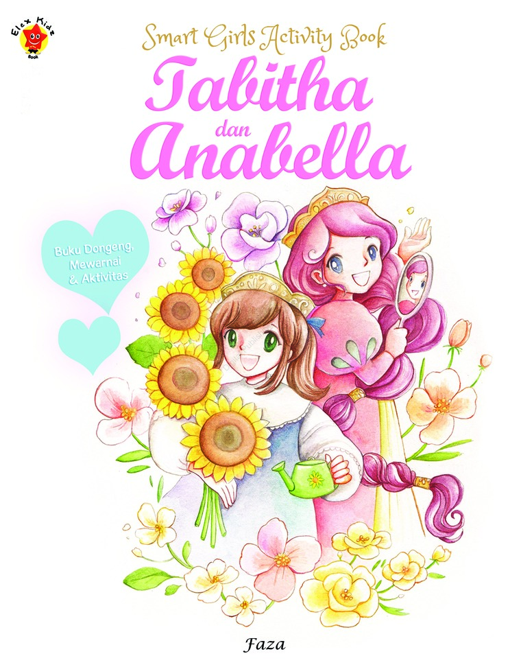 Smart Girls Activity Book :  Tabita dan Anabella