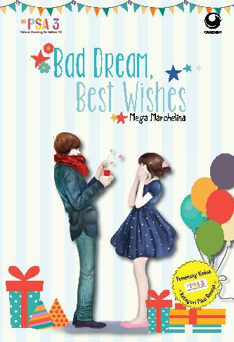 Bad dream, best wishes