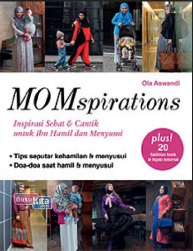 Momspirations :  Inspirasi sehat & cantik untuk ibu hamil dan menyusui