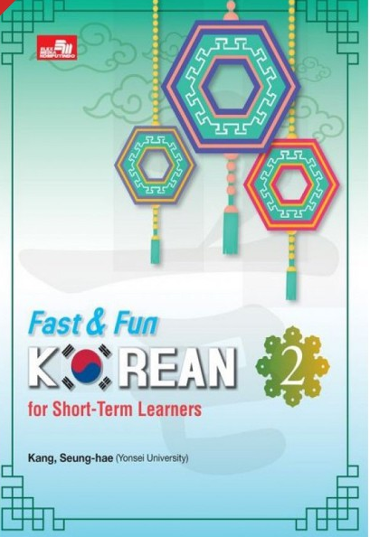 Fast & fun Korean :  For short-term learners 2