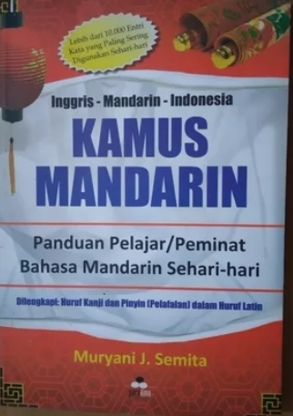 Kamus mandari Inggris-Mandarin-Indonesia