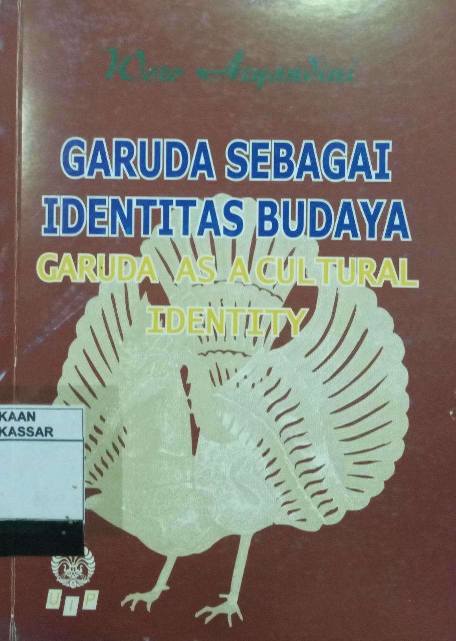 Garuda Sebagai Identitas Budaya :  Garuda AS a Cultural Identity