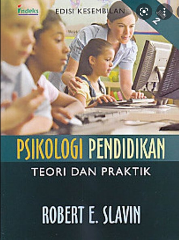 Psikologi Pendidikan : Teori dan Praktik :  Edisi Kesembilan, Jilid 2